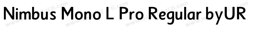 Nimbus Mono L Pro Regular byURW Typ字体转换